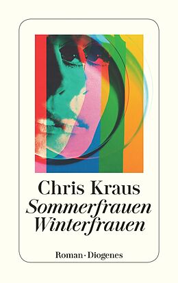 E-Book (epub) Sommerfrauen, Winterfrauen von Chris Kraus