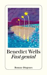 E-Book (epub) Fast genial von Benedict Wells