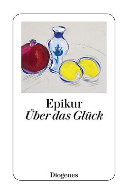 E-Book (epub) Über das Glück von Epikur