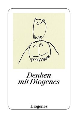 E-Book (epub) Denken mit Diogenes von Diogenes von Sinope