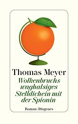 E-Book (epub) Wolkenbruchs waghalsiges Stelldichein mit der Spionin von Thomas Meyer