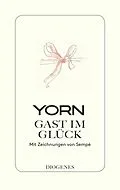 E-Book (epub) Gast im Glück von YORN