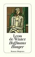 E-Book (epub) Hoffmans Hunger von Leon de Winter