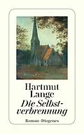 E-Book (epub) Die Selbstverbrennung von Hartmut Lange