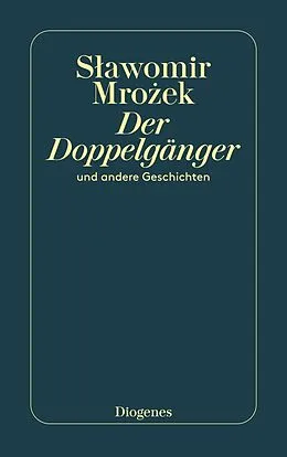E-Book (epub) Der Doppelgänger von Slawomir Mrozek