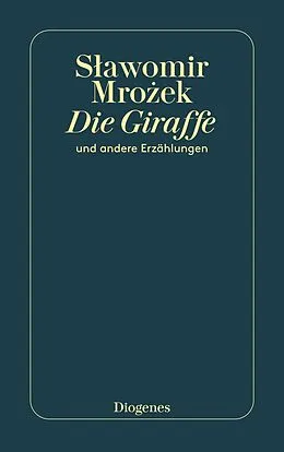 E-Book (epub) Die Giraffe von Slawomir Mrozek