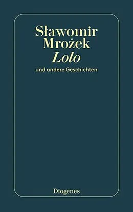 E-Book (epub) Lolo von Slawomir Mrozek
