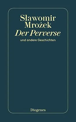 E-Book (epub) Der Perverse von Slawomir Mrozek