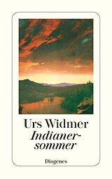 E-Book (epub) Indianersommer von Urs Widmer