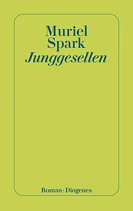 E-Book (epub) Junggesellen von Muriel Spark