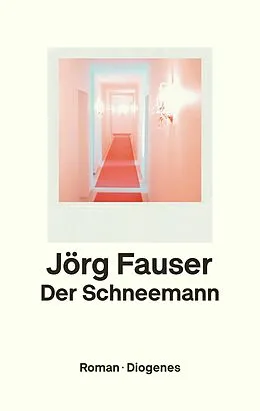 E-Book (epub) Der Schneemann von Jörg Fauser