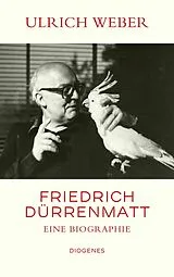 E-Book (epub) Friedrich Dürrenmatt von Ulrich Weber