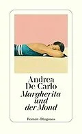E-Book (epub) Margherita und der Mond von Andrea De Carlo