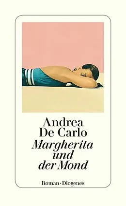 E-Book (epub) Margherita und der Mond von Andrea De Carlo