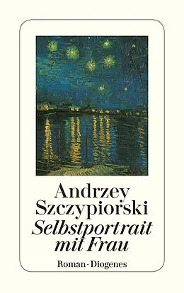 E-Book (epub) Selbstportrait mit Frau von Andrzej Szczypiorski