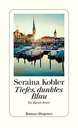 E-Book (epub) Tiefes, dunkles Blau von Seraina Kobler