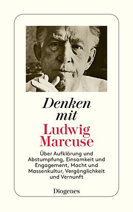 E-Book (epub) Denken mit Ludwig Marcuse von Ludwig Marcuse
