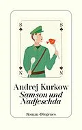 E-Book (epub) Samson und Nadjeschda von Andrej Kurkow