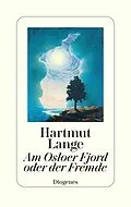 E-Book (epub) Am Osloer Fjord oder der Fremde von Hartmut Lange