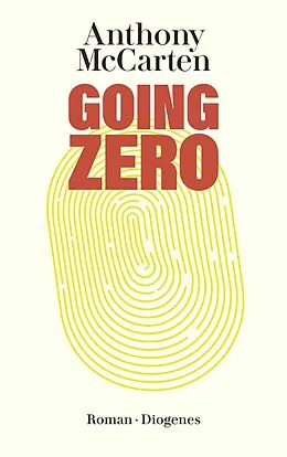 E-Book (epub) Going Zero von Anthony McCarten