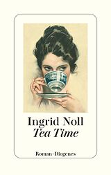 E-Book (epub) Tea Time von Ingrid Noll