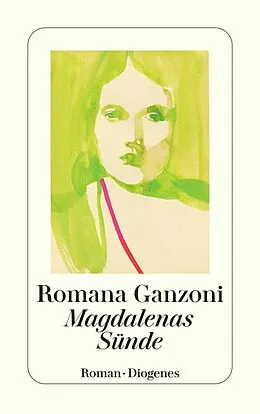 E-Book (epub) Magdalenas Sünde von Romana Ganzoni