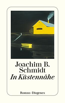 E-Book (epub) In Küstennähe von Joachim B. Schmidt