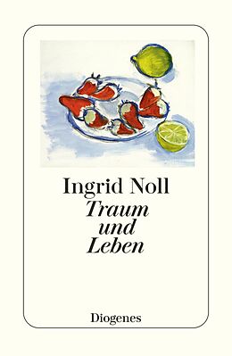 E-Book (epub) Traum und Leben von Ingrid Noll
