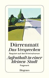 E-Book (epub) Das Versprechen / Aufenthalt in einer kleinen Stadt von Friedrich Dürrenmatt