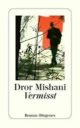 E-Book (epub) Vermisst von Dror Mishani