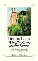 E-Book (epub) Wie die Saat, so die Ernte von Donna Leon