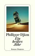E-Book (epub) Ein heißes Jahr von Philippe Djian