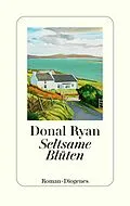 E-Book (epub) Seltsame Blüten von Donal Ryan