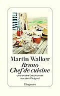 E-Book (epub) Bruno, Chef de cuisine von Martin Walker