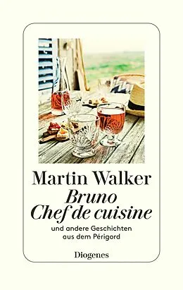 E-Book (epub) Bruno, Chef de cuisine von Martin Walker