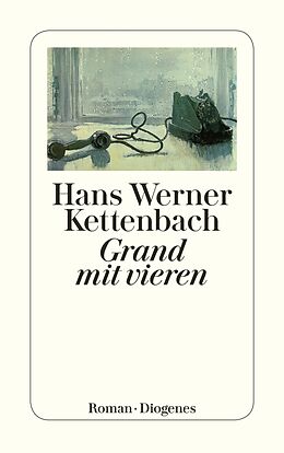 E-Book (epub) Grand mit vieren von Hans Werner Kettenbach
