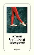 E-Book (epub) Monogam von Arnon Grünberg