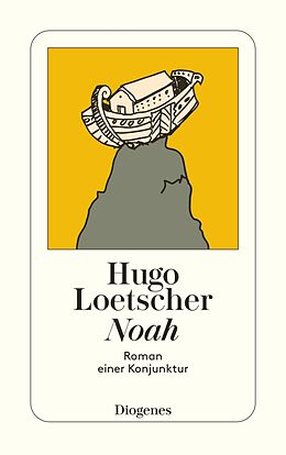 E-Book (epub) Noah von Hugo Loetscher