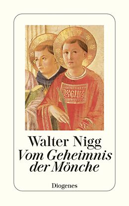 E-Book (epub) Vom Geheimnis der Mönche von Walter Nigg