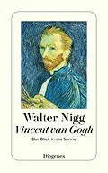 E-Book (epub) Vincent van Gogh - Der Blick in die Sonne von Walter Nigg