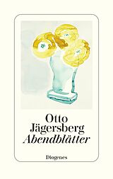 E-Book (epub) Abendblätter von Otto Jägersberg