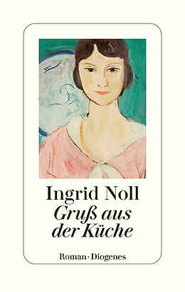 E-Book (epub) Gruß aus der Küche von Ingrid Noll