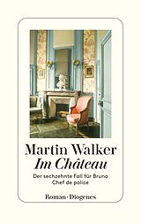E-Book (epub) Im Château von Martin Walker