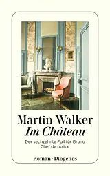 E-Book (epub) Im Château von Martin Walker