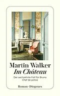 E-Book (epub) Im Château von Martin Walker
