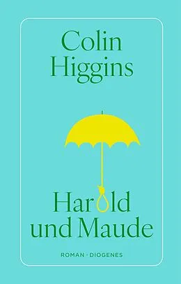 E-Book (epub) Harold und Maude von Colin Higgins