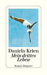 E-Book (epub) Mein drittes Leben von Daniela Krien