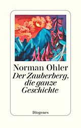 E-Book (epub) Der Zauberberg, die ganze Geschichte von Norman Ohler