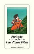 E-Book (epub) Das dünne Pferd von Stefanie vor Schulte