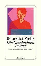 E-Book (epub) Die Geschichten in uns von Benedict Wells
